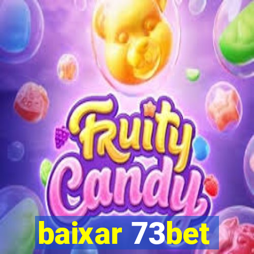 baixar 73bet